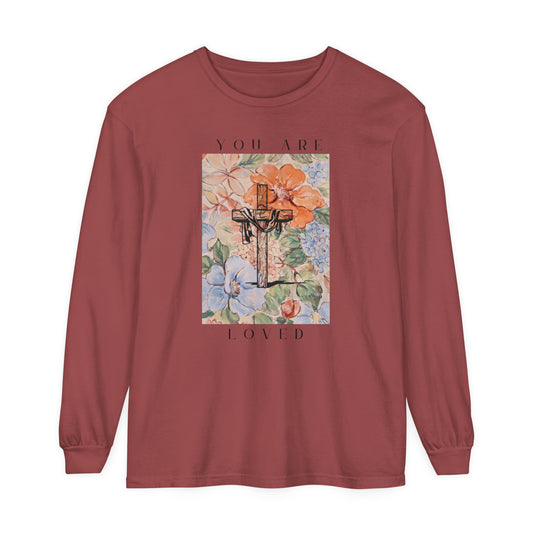 You are Loved Long Sleeve T-Shirt