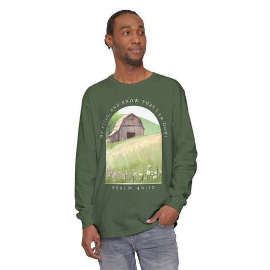 Be Still Long Sleeve T-Shirt